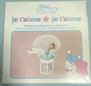 Tommy february6 / je t'aime ★ je t'aime アナログLP 限定盤 中古美品 トミーフェブラリー ブリリアントグリーン