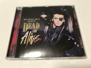 That's The Way I Like It : The Best Of Dead or Alive/デッド・オア・アライヴ/ベスト