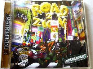 インディペンデント・サウンド　ROAD 2 ZION vol.5