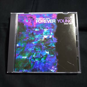 FOREVER YOUNG 6　岡林信康/吉田拓郎/山本コウタロー/赤い鳥/五輪真弓/ハイファイセット/ふきのとう/バンバン/猫/岸田智史/南佳孝/GARO他