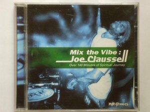 即決○MIX-CD / Mix The Vibe mixed by Joe Claussell○Ananda Project・Ron Trent・Kerri Chandler○2,500円以上の落札で送料無料!!