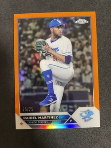 2023 Topps Chrome NPBプロ野球 中日 マルティネス Orange 25枚限定