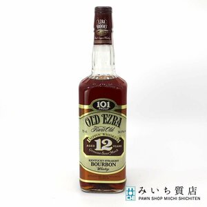 質屋 未開栓 お酒 ウィスキー OLD EZRA オールド エズラ 12年 750ml 50.5％ 23k222-35 みいち質店