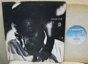 ☆彡 Howlin' Wolf Evil [ US mono Chess LP-1540 ]