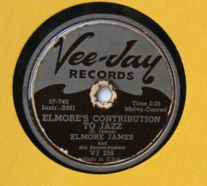 BLUES 78rpm * Elmore James & His Broomdusters Elmore's Contribution To Jazz [ US '57 Vee Jay Records VJ 259 ] SP запись 