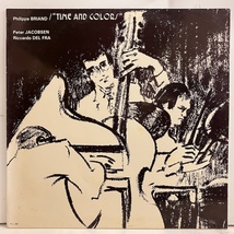 ■即決 JAZZ Philippe Briand / Time And Colors PCL283 ej3907 仏オリジナル フィリップ・ブリアン_画像1