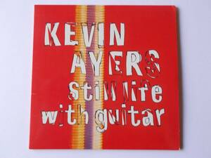 Kevin Ayers CD 「Still Life With Guitar +3」 2013年再発 国内盤 紙ジャケット 再生確認・音OK ＊ ケヴィン・エアーズ ソフト・マシーン