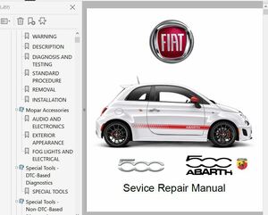 FIAT NEW 500 Cinquecento チンクェチェント 2007 - 2017 ワークショップマニュアル 整備書 配線図 ABARTH Dualogic デュアロジック