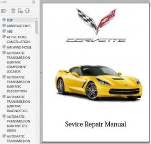 コルベット C7 Z51 ワークショップマニュアル 整備書 ボディー修理 修理書 配線図