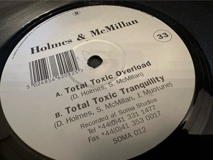 12”★Holmes & McMillan / Total Toxic Overload / アシッド・テクノ・クラシック！