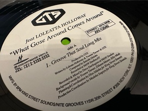 12”★GTS Feat. Loleatta Holloway / What Goes Around Comes Around (Groove That Soul Mix) / ディスコ・ヴォーカル・ハウス！