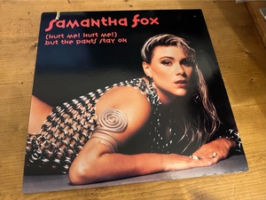 12”★Samantha Fox / (Hurt Me! Hurt Me!) But The Pants Stay On / ヴォーカル・ハウス / シンセ・ポップ！