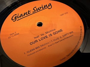 12”★Giant Swing / When I Look Around / Our Love Is Gone / R&B！！