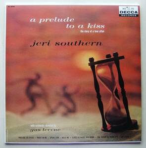 ◆ JERI SOUTHERN / A Prelude to a Kiss ◆ Decca MVJJ-30053 ◆