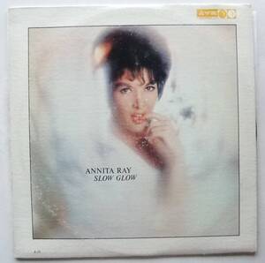 ◆ ANNITA RAY / Slow Glow ◆ Ava A 16 ◆ V