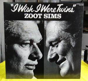 LP/PABLO ズート・シムズ ZOOT SIMS『アイ・ウイッシュ・アイ・ワー・トウィンズ』（ジミー・ロウルズ、フランク・テイト、アキラ・タナ）