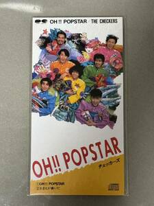 【新品未開封】チェッカーズ『OH!! POPSTAR』 CDシングル 8cm