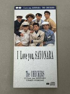 【初版 消費税表記無し】チェッカーズ『I Love you, SAYONARA』 CDシングル 8cm