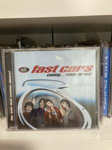 Fast Cars 「Coming… Ready Or Not! 」CD punk pop melodic power pop garage rock ガレージ　mods who buzzcocks ramones clash