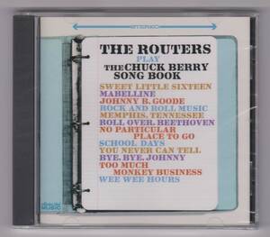 【新品/輸入盤CD】THE ROUTERS/The CHUCK BERRY Song Book(1965)