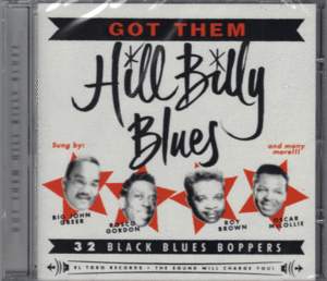 【新品/輸入盤CD】VARIOUS ARTISTS/Got Them Hill Billy Blues-32 Black Blues Boppers