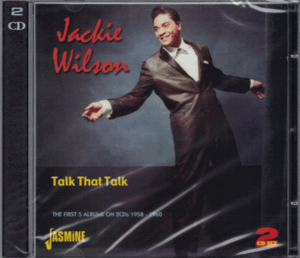 【新品/輸入盤2CDセット】JACKIE WILSON/Talk That Talk-The First Five Albums On 2CDs 1958-1960