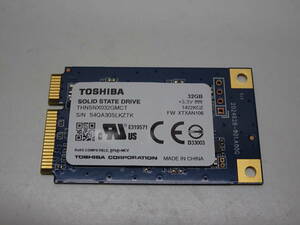 TOSHIBA THNSNX032GMCT SSD mSATA 32GB 管FO-1534