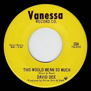 David Dee / This Would Mean So Much ♪ Get Up And Move (Vanessa)