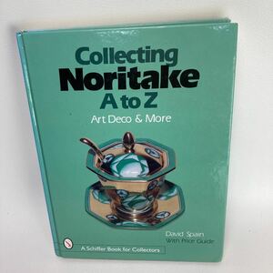 Collecting Noritake A to Z Art Deco & More 英語版BOOK