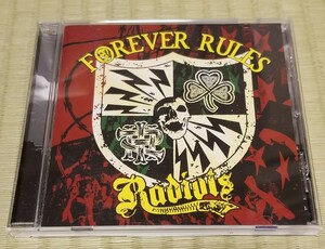 FOREVER RULES / RADIOTS