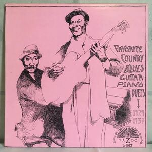 美盤 US LP / V.A. - Favorite Country Blues Guitar-Piano Duets (1929-1937) (YAZOO L-1015) / Piano Blues 戦前ブルース