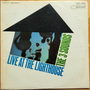 BLUE NOTE 青白LIB RVG MONO プロモ オリジナル盤　THE 3 SOUNDS／Live at The Lighthouse　Gene Harris　Donald Bailey　スリー サウンズ