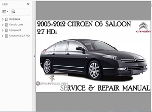 シトロエン C6 ワークショップマニュアル 2005-2012 CITROEN C6