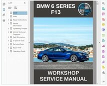 BMW 6シリーズ F13 ワークショップマニュアル 整備書 640i ( 配線図は別途 、他 650i F06 グランクーペ F12 カブリオレ M6 も選択可能)_画像1