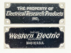 Western Electric THE PROPERTY OF Electrical Research Products INC. プレート 2枚 [31875]