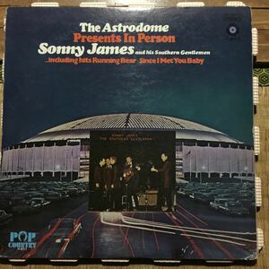 ソニー・ジェイムズ イン・パースン Sonny James And The Southern Gentlemen The Astrodome Presents Sonny James 国内盤レコード