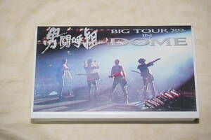 ●　男闘呼組　●　BIG TOUR '89 IN DOME　岡本健—　成田昭次　高橋一也　前田耕陽　【 VHS 】