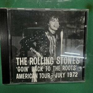 THE ROLLING STONES ‘GOING’ BACK TO THE ROOTS AMERICAN TOUR-JULY 1972 