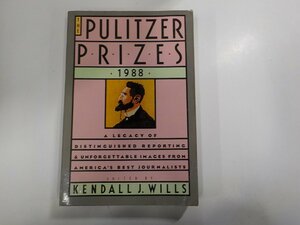 15V1825◆The Pulitzer Prizes 1988 Kendall J. Wills ▼