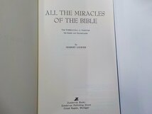 2V0060◆ALL THE MIRACLES OF THE BIBLE HERBERT LOCKYER Zondervan Books(ク）_画像3