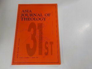 13V3754◆ASIA JOURNAL OF THEOLOGY 31ST☆