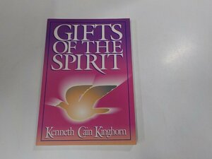 7V5628◆洋書 Gifts of the Spirit Kenneth Cain Kinghorn ☆