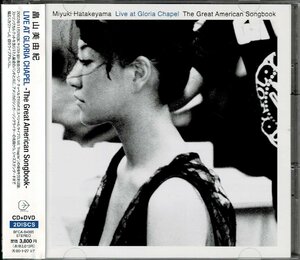 ＬＩＶＥ ＡＴ ＧＬＯＲＩＡ ＣＨＡＰＥＬ−Ｔｈｅ Ｇｒｅａｔ Ａｍｅｒｉｃａｎ Ｓｏｎｇｂｏｏｋ− （ＣＤ＋ＤＶＤ） 畠山美由紀