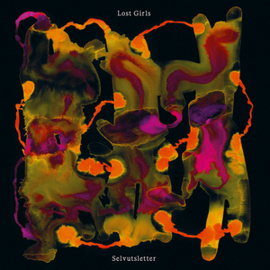 LOST GIRLS / SELVUTSLETTER (LP)