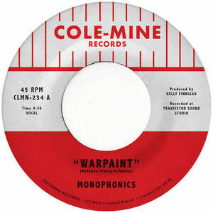 MONOPHONICS & KELLY FINNIGAN / WARPAINT / CRASH & BURN (LTD / COLOR VINYL) (7)