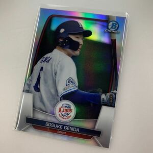 TOPPS 2023 BOWMAN NPB 源田 壮亮 Chrome Refractor パラレル ベース レギュラー カード 埼玉西武ライオンズ 源田壮亮