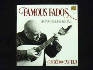 CUSTODIO CASTELO(クストディオ カステロ)/FAMOUS FADOS ON PORTUGUESE GUITAR ※ファド ギター