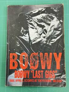 【初版｜バンドスコア｜楽譜｜譜面】BOOWY ボウイ LAST GIGS 1988 バンドスコア 氷室京介 布袋寅泰