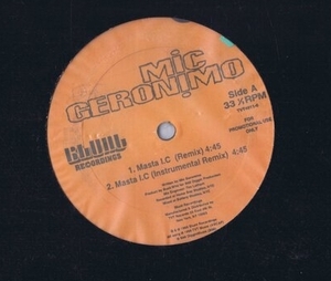 プロモ US盤 12inch Mic Geronimo / Masta I.C (Remix) / Shit's Real (Remix) TVT 4911-0