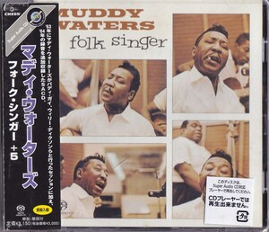 マディ・ウォーターズ / MUDDY WATERS / フォーク・シンガー＋5 /中古Super Audio CD！67541